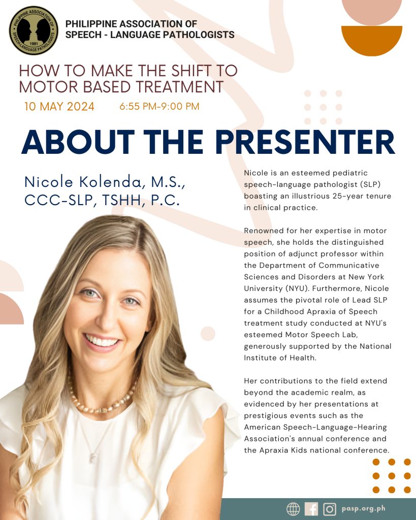 About the Presenter - How To Make the Shift to Motor-Based Treatment - Nicole Kolenda, M.S., CCC-SLP, TSHH, P.C