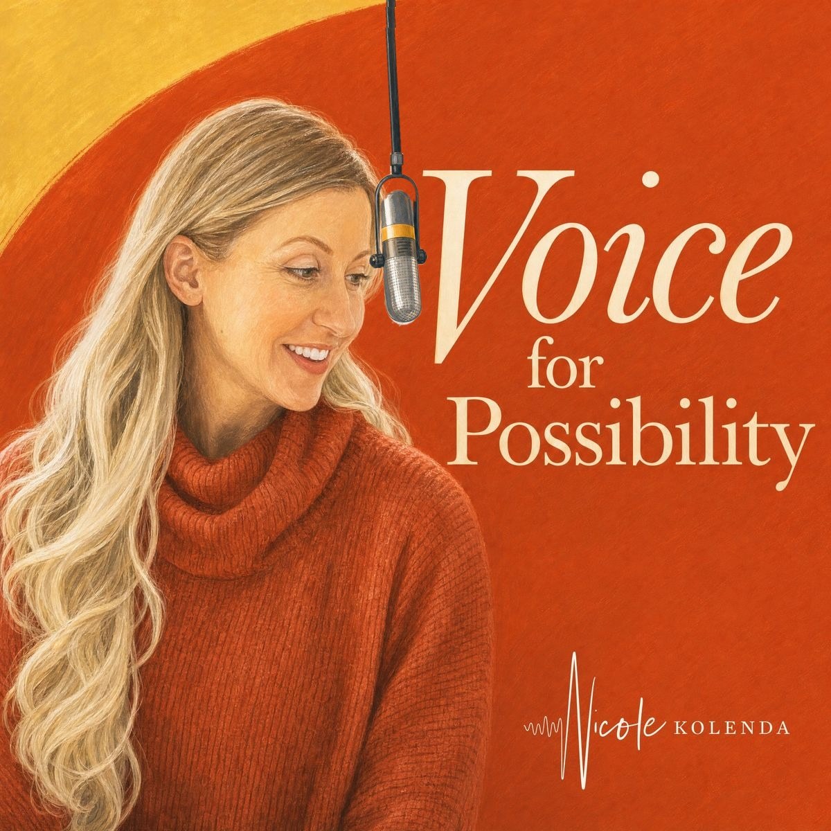 Voice for Possibility podcast cover with a painted portrait of Nicole in a rust sweater beside a microphone