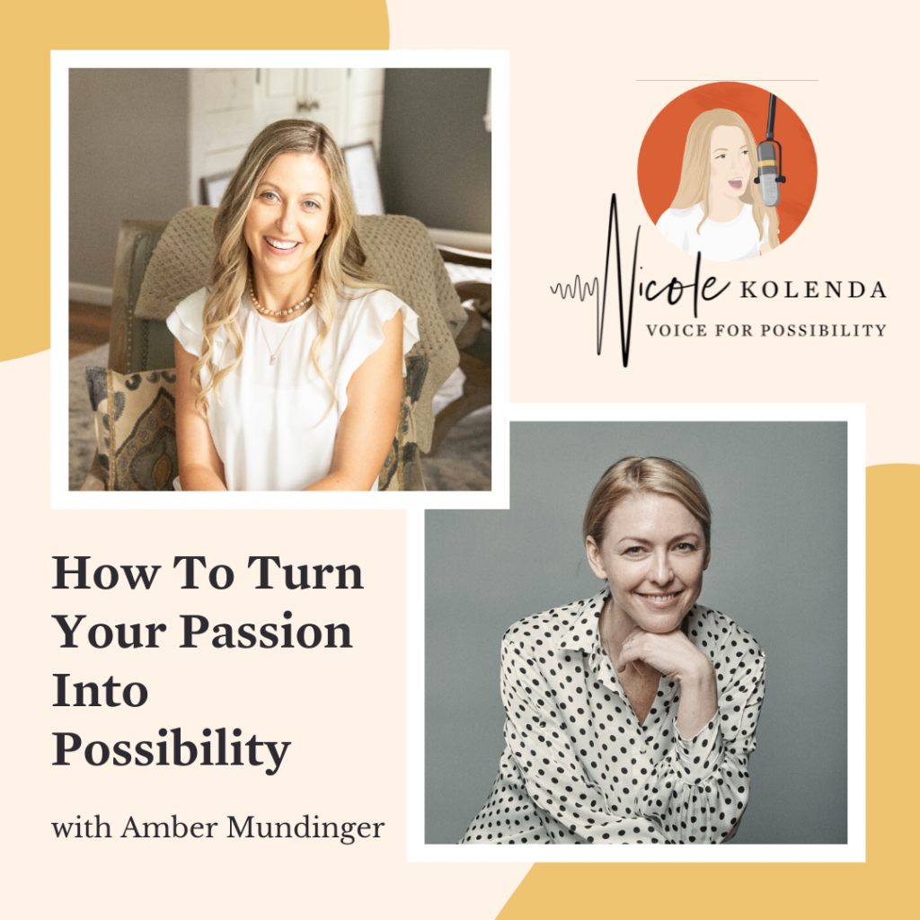 Amber Mundinger, Nicole Kolenda Podcast