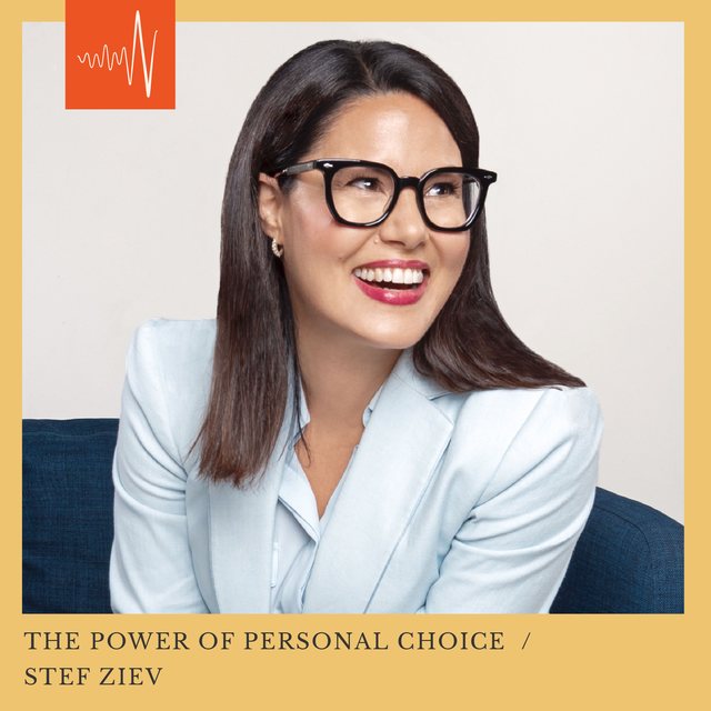 #1 The Power of Personal Choice Stef Ziev