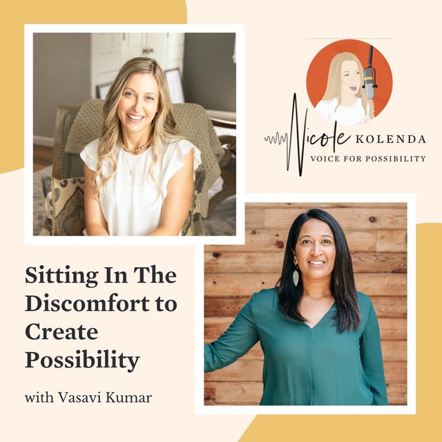 Vasavi Kumar, Nicole Kolenda Podcast