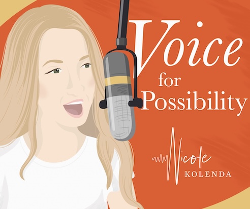 Voice for Possibility Podcast with Nicole Kolenda, M.S., CCC-SLP